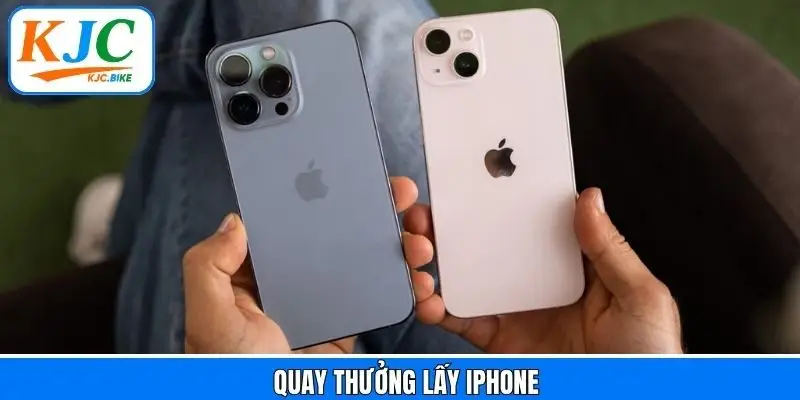 Quay Thưởng Lấy Iphone Tại KJC - Hoạt Động Thú Vị